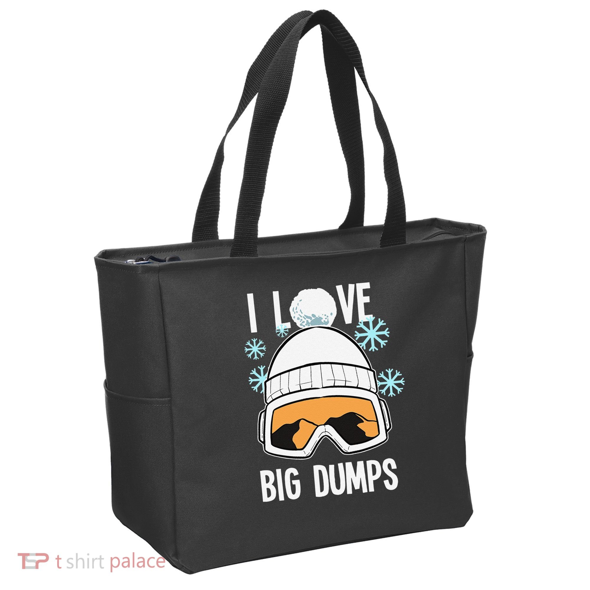 I Love Big Dumps Snowboarder Snowboarding Freestyle Boarder Tote Bag