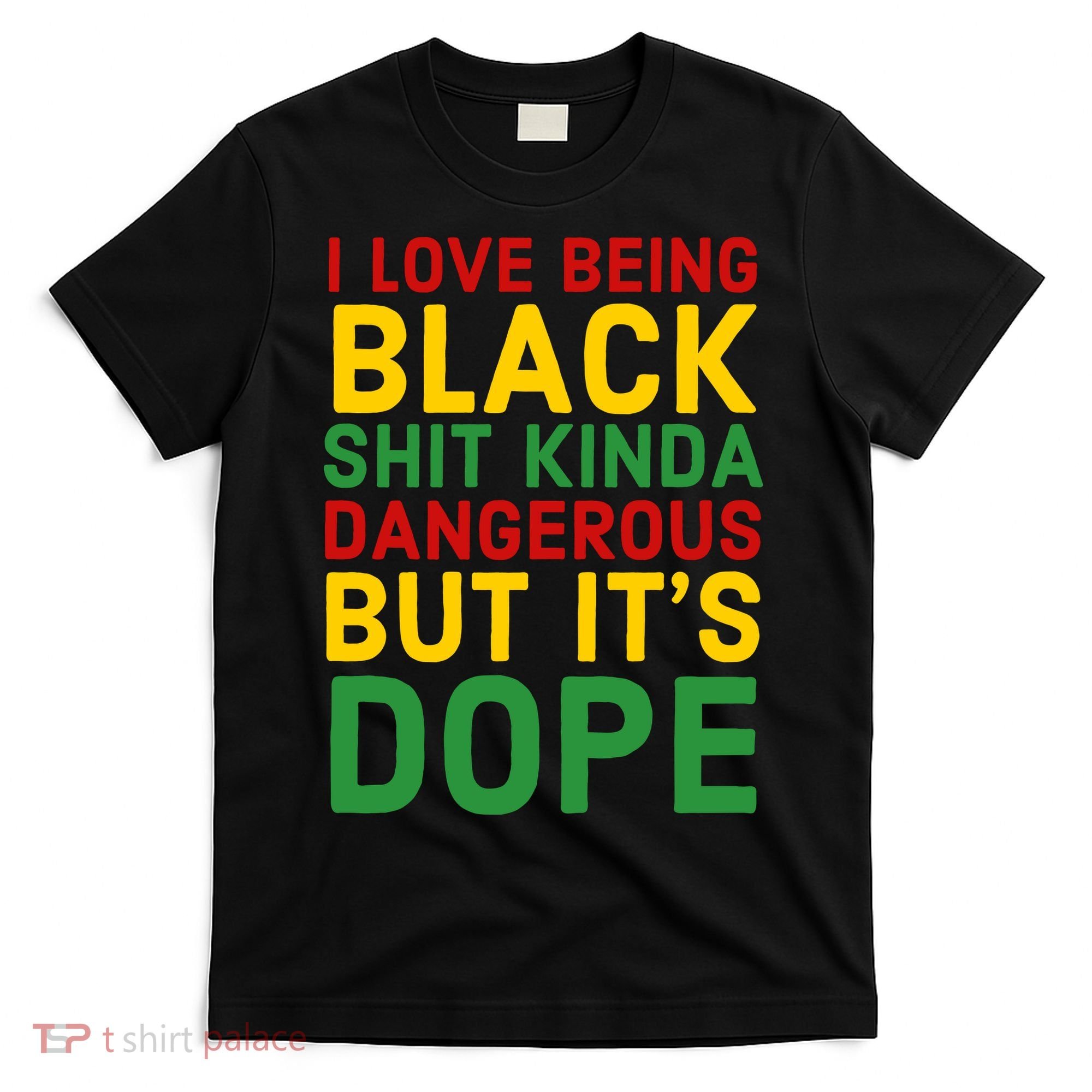 I Love Being Black It's Dope Afro Hair Black History Month T-Shirt