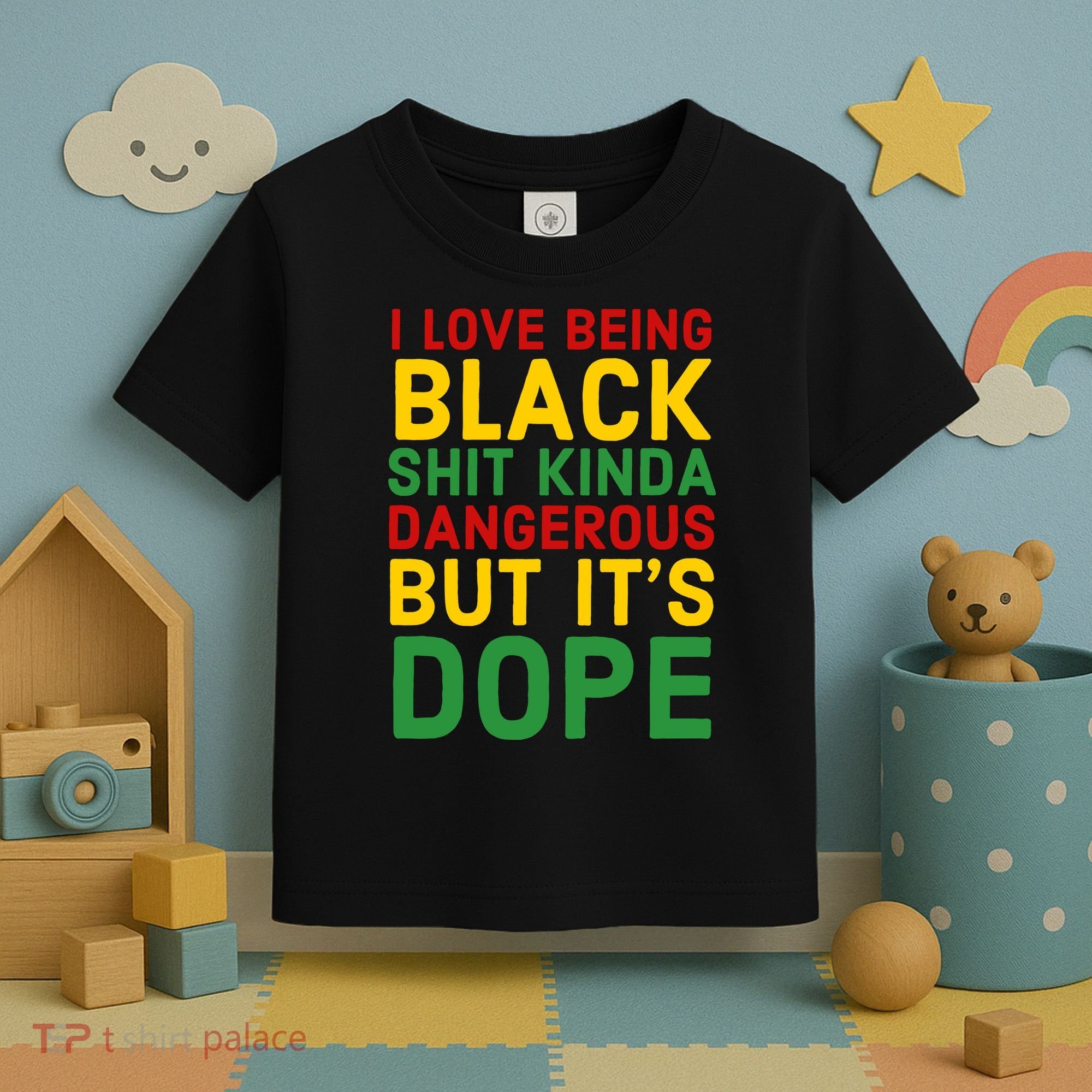 I Love Being Black It's Dope Afro Hair Black History Month Toddler T-Shirt