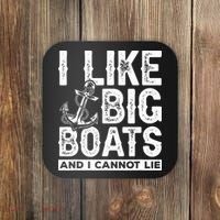 I Like Big Boats And I Can't Lie Coaster thumb 0