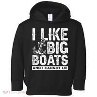 I Like Big Boats And I Can't Lie Toddler Hoodie thumb 0