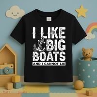 I Like Big Boats And I Can't Lie Toddler T-Shirt thumb 3