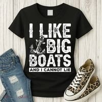I Like Big Boats And I Can't Lie Women's T-Shirt thumb 3
