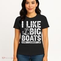 I Like Big Boats And I Can't Lie Women's T-Shirt thumb 4