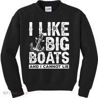 I Like Big Boats And I Can't Lie Kids Sweatshirt thumb 0