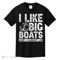 I Like Big Boats And I Can't Lie Kids T-Shirt thumb 0