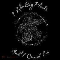 I Like Big Plants And I Cannot Lie Tote Bag thumb 4