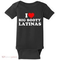 I Love Big Booty Latinas Baby Bodysuit thumb 0