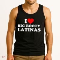 I Love Big Booty Latinas Tank Top thumb 3