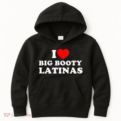 I Love Big Booty Latinas Kids Hoodie