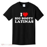I Love Big Booty Latinas Kids T-Shirt thumb 0