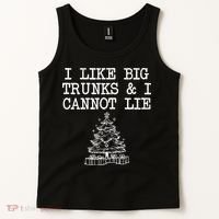 I Like Big Trunks And I Cannot Lie Funny Christmas Tank Top thumb 2