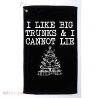 I Like Big Trunks And I Cannot Lie Funny Christmas Golf Towel thumb 0