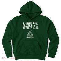 I Like Big Trunks And I Cannot Lie Funny Christmas Hoodie thumb 0