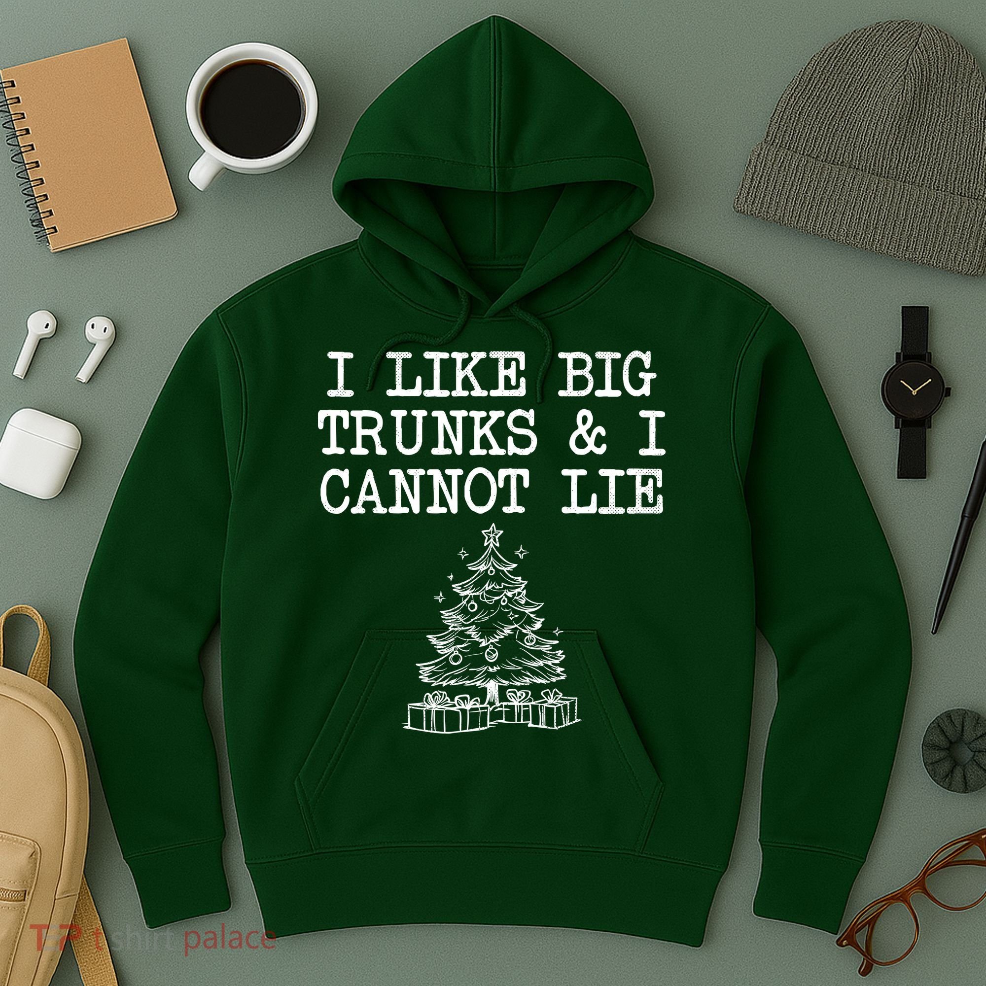 I Like Big Trunks And I Cannot Lie Funny Christmas Hoodie