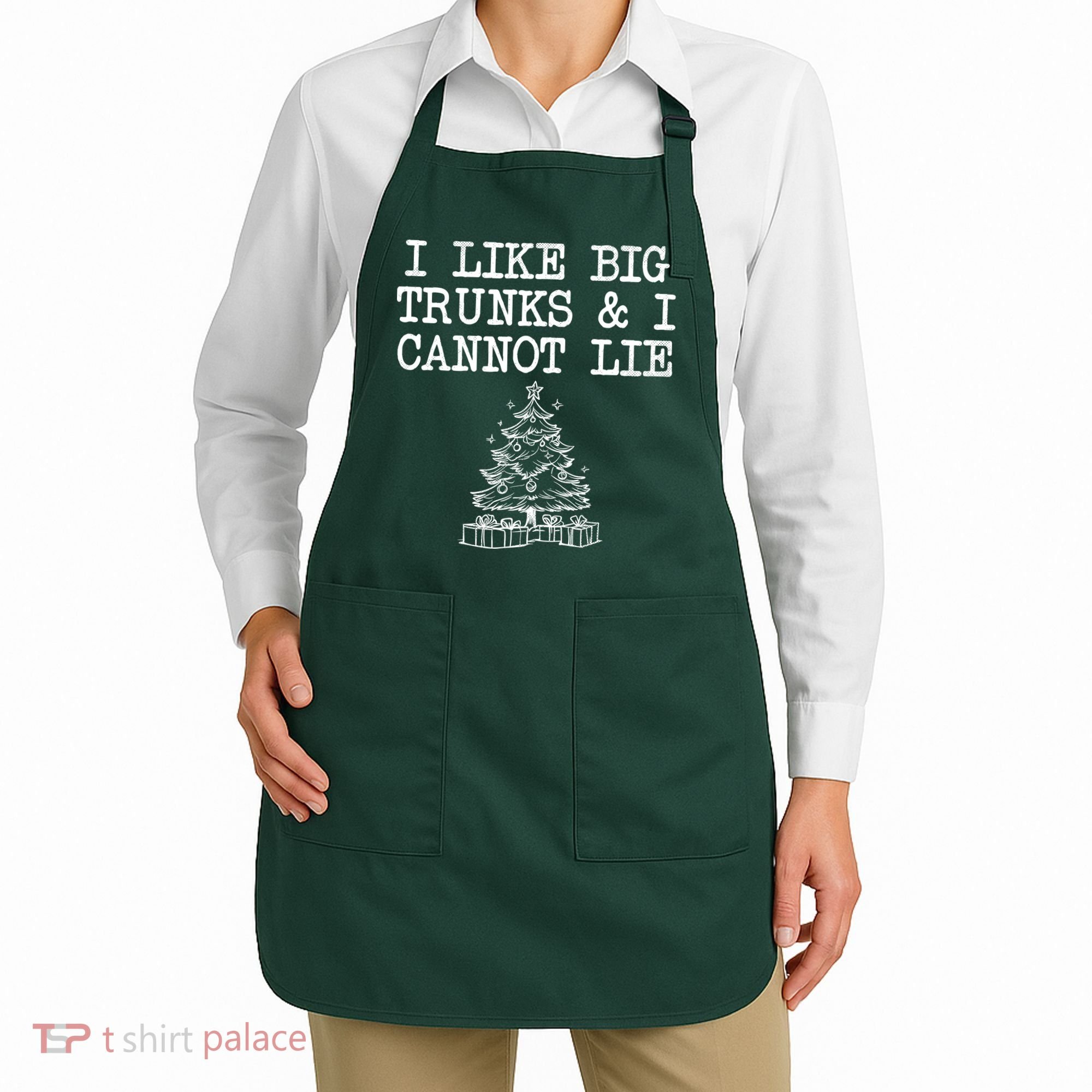 I Like Big Trunks And I Cannot Lie Funny Christmas Apron