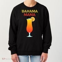 I Love Bahama Mama Always At The Bar With This Cocktail Gift Women's Sweatshirt thumb 0