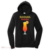 I Love Bahama Mama Always At The Bar With This Cocktail Gift Women's Hoodie thumb 0