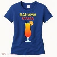 I Love Bahama Mama Always At The Bar With This Cocktail Gift Women's T-Shirt thumb 0