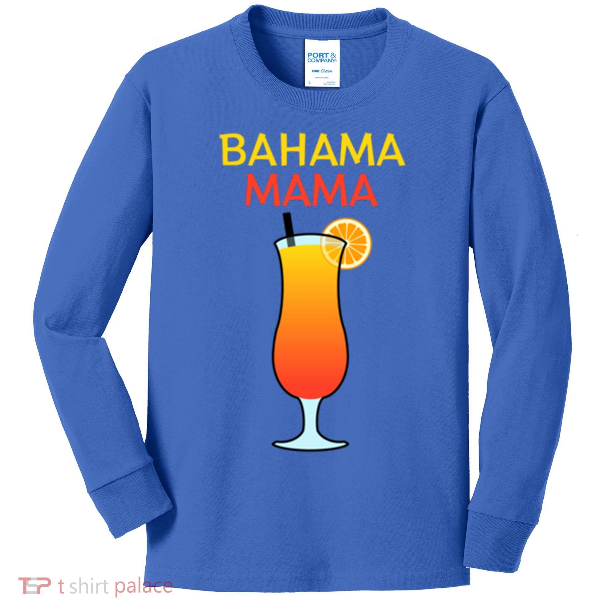 I Love Bahama Mama Always At The Bar With This Cocktail Gift Kids Long Sleeve Shirt
