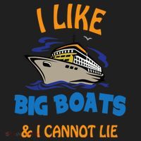 I Like Big Boats And I Cannot Lie. Funny Cool Cruise Tumbler thumb 3