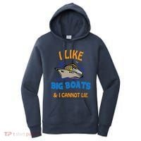 I Like Big Boats And I Cannot Lie. Funny Cool Cruise Women's Hoodie thumb 0