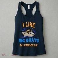 I Like Big Boats And I Cannot Lie. Funny Cool Cruise Women's Tank Top thumb 3