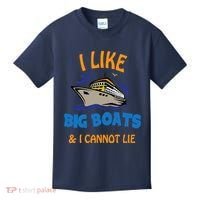 I Like Big Boats And I Cannot Lie. Funny Cool Cruise Kids T-Shirt thumb 0