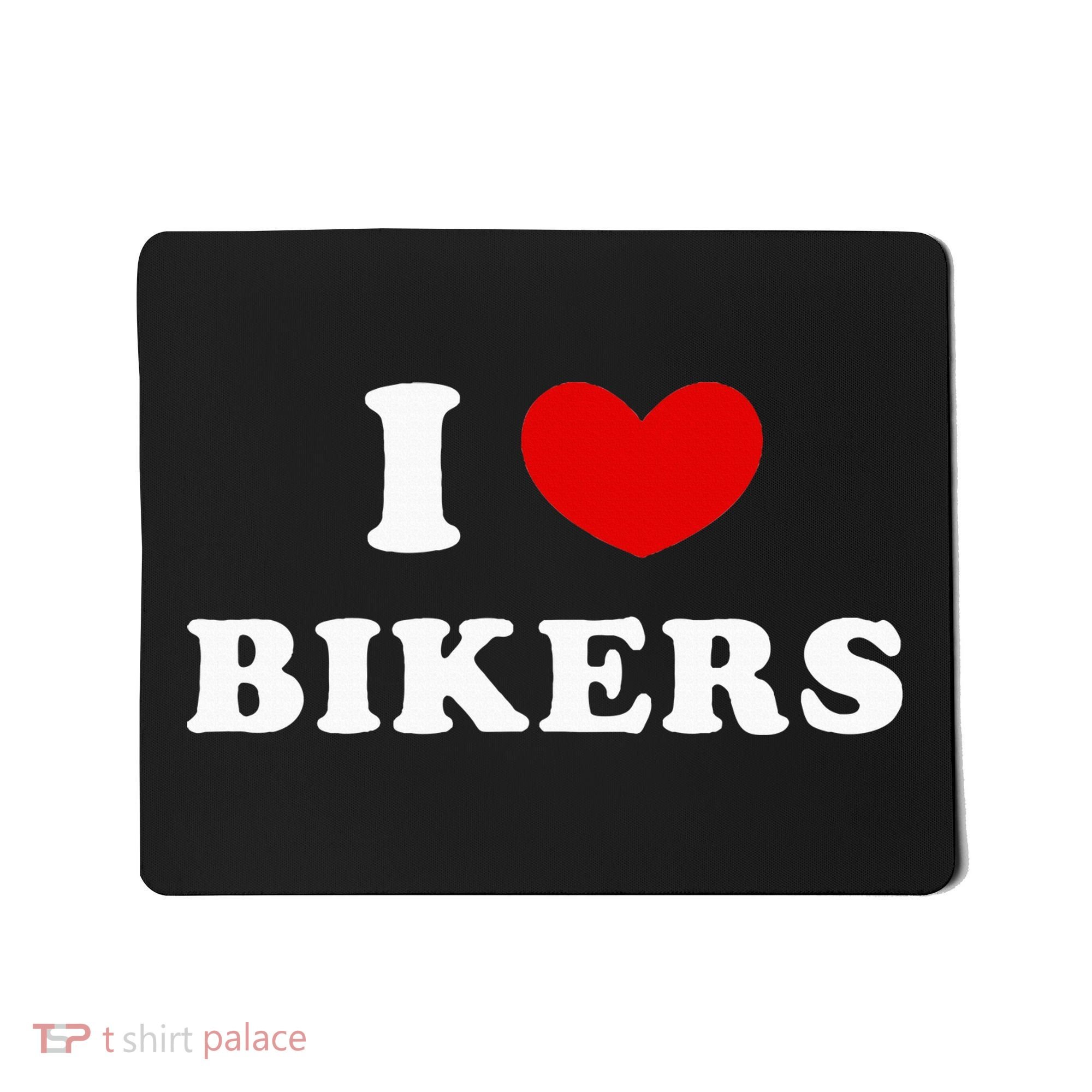 I Love Bikers Mousepad