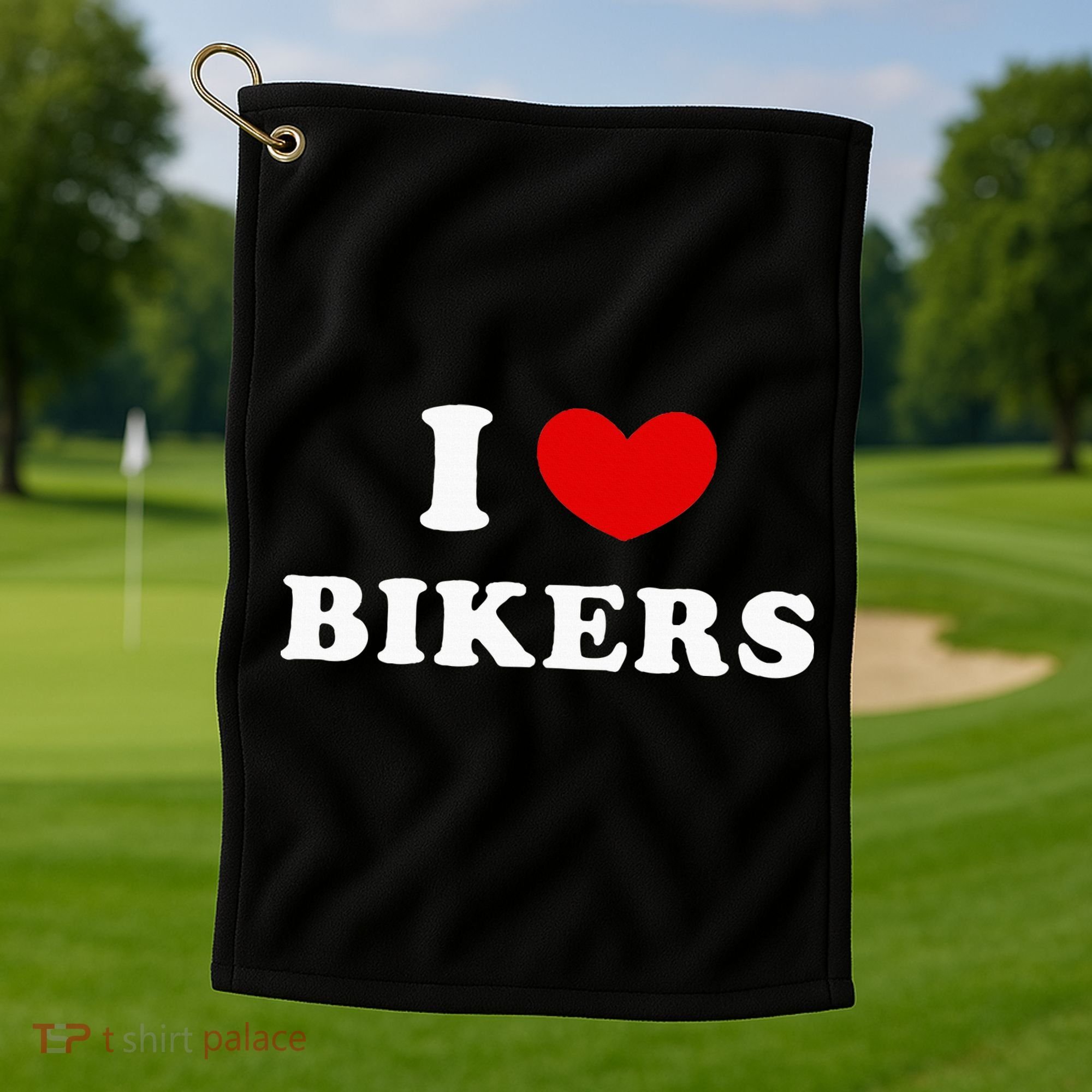 I Love Bikers Golf Towel