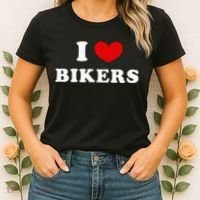 I Love Bikers Women's T-Shirt thumb 2