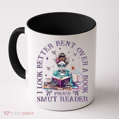 I Look Better Bent Over A Book Proud Smut Reader Coffee Mug