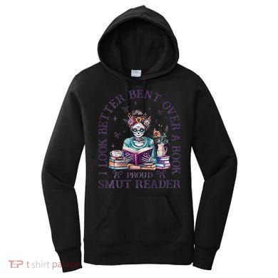 I Look Better Bent Over A Book Proud Smut Reader Women's Hoodie
