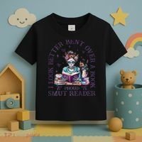 I Look Better Bent Over A Book Proud Smut Reader Toddler T-Shirt thumb 3