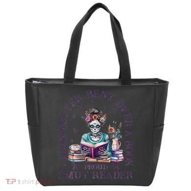I Look Better Bent Over A Book Proud Smut Reader Tote Bag