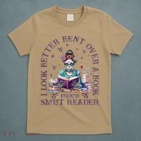 I Look Better Bent Over A Book Proud Smut Reader T-Shirt thumb 5