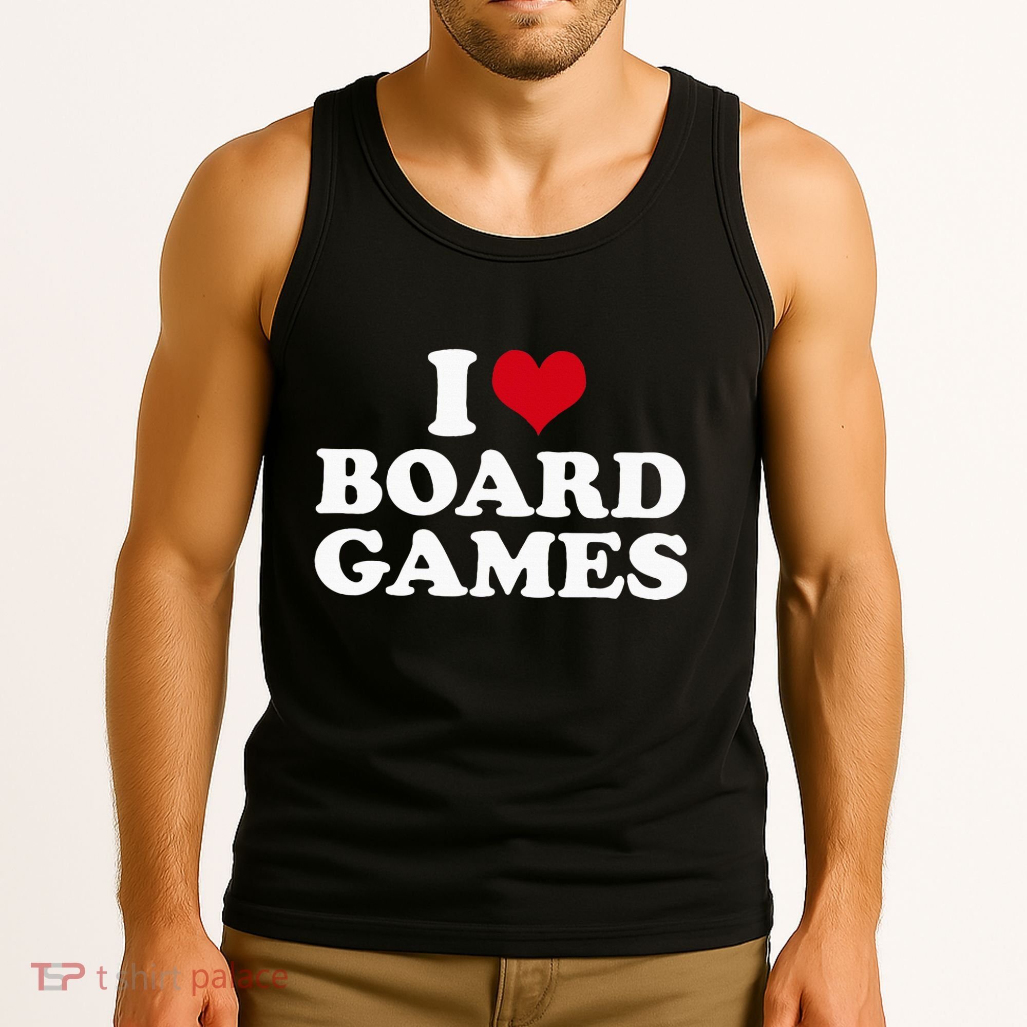 I Love Board Games Tank Top