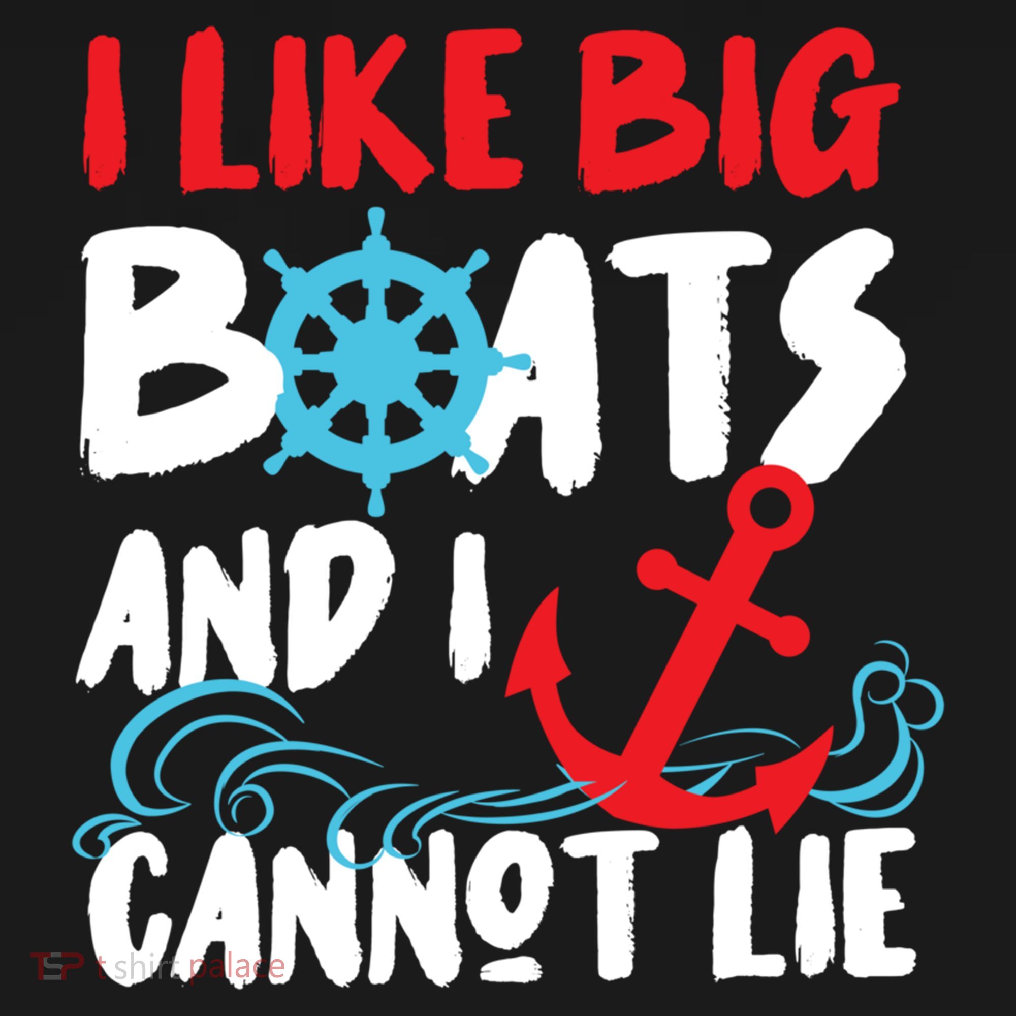 I Like Big Boats And I Can’T Lie Gift Backpack