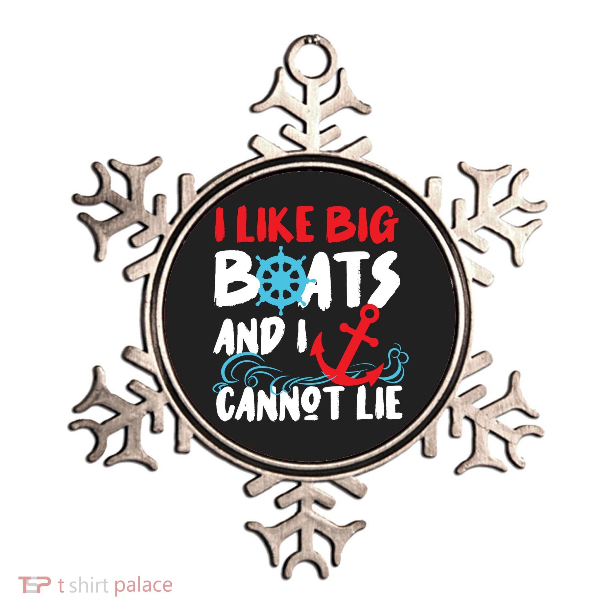 I Like Big Boats And I Can’T Lie Gift Ornament