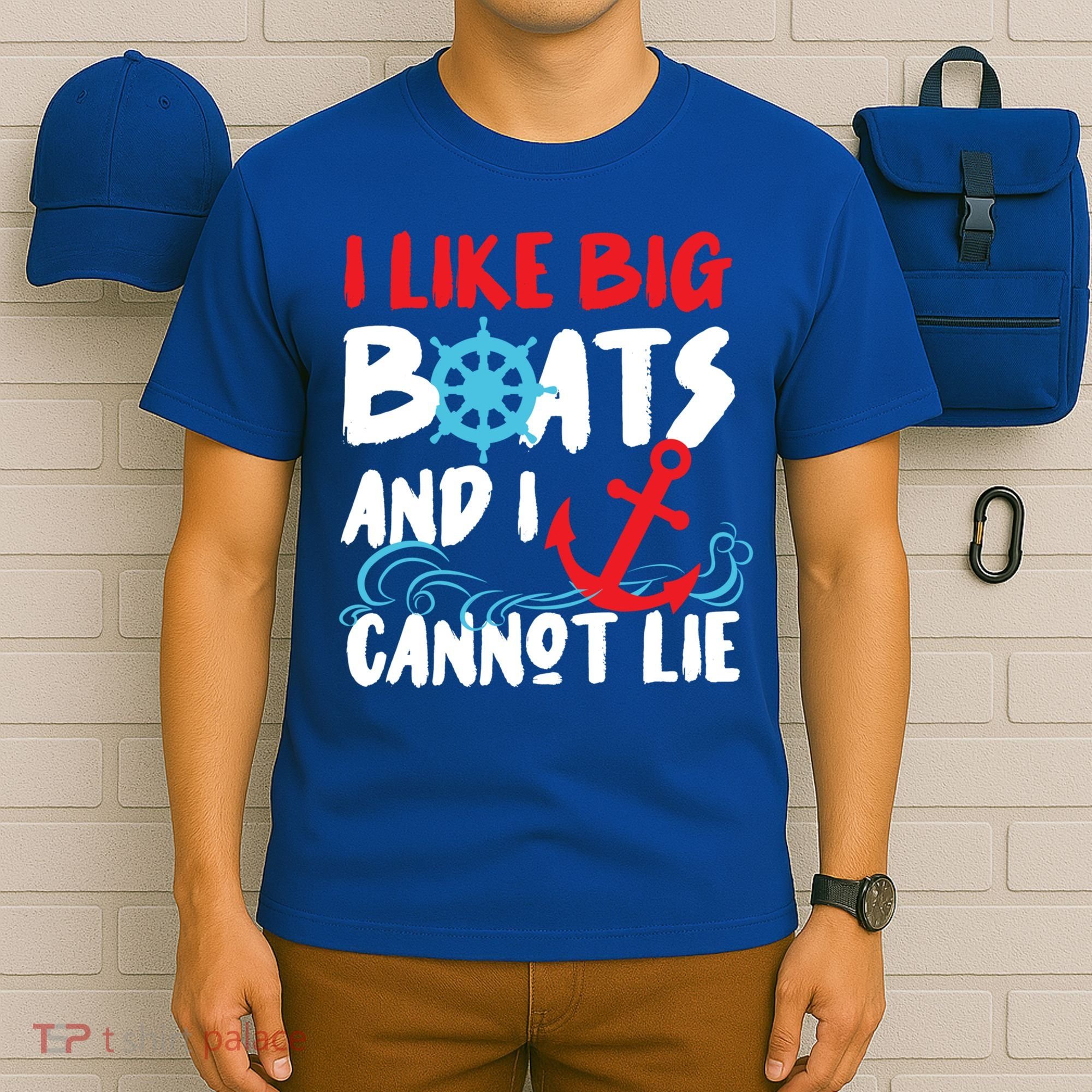I Like Big Boats And I Can’T Lie Gift T-Shirt