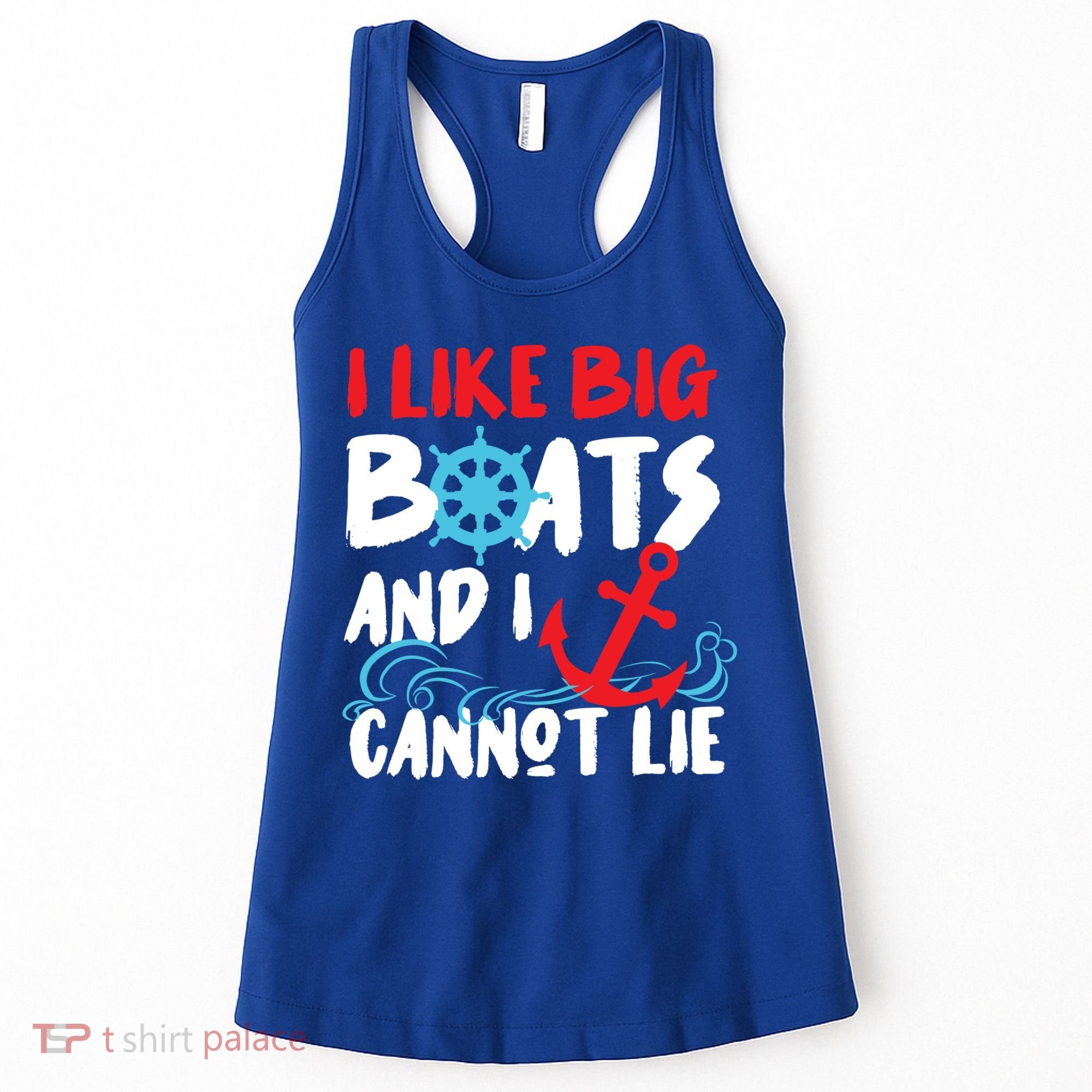 I Like Big Boats And I Can’T Lie Gift Women's Tank Top