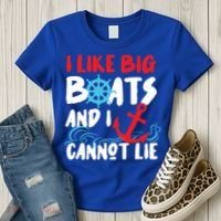 I Like Big Boats And I Can’T Lie Gift Women's T-Shirt thumb 3