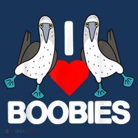 I Love Boobies Blue Footed Boobie Bird Funny I Heart Boobies T-Shirt thumb 7