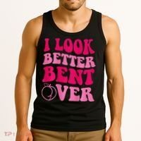 I Look Better Bent Over Tank Top thumb 3