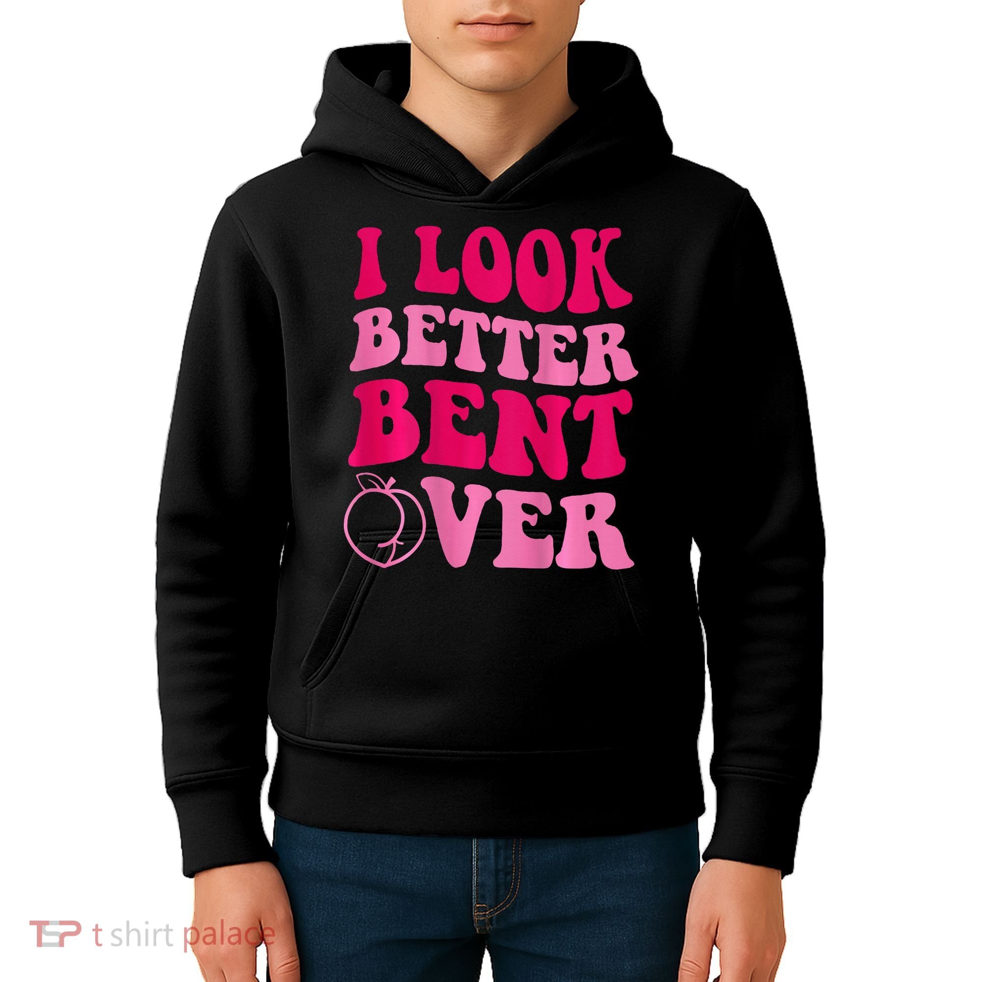 I Look Better Bent Over Kids Hoodie