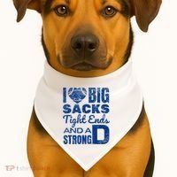 I Love Big Sacks Tight Ends And Strong D Funny Football USA-Made Doggie Bandana thumb 1
