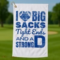I Love Big Sacks Tight Ends And Strong D Funny Football Golf Towel thumb 1