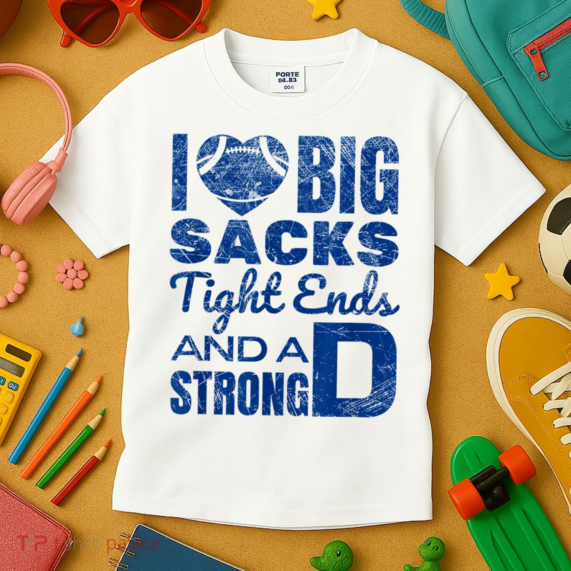 I Love Big Sacks Tight Ends And Strong D Funny Football Kids T-Shirt