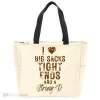 I Love Big Sacks Tight Ends A Strong D Funny Tote Bag thumb 0