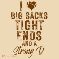 I Love Big Sacks Tight Ends A Strong D Funny Tote Bag thumb 4